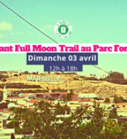 L'Avant Full Moon Trail au Parc Foresta